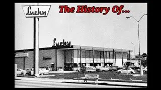 The History Of Lucky Supermarkets.