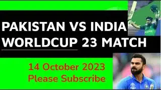 Indiavs  Pakistan Cricket Match World cup 2023 , 14th october 2023