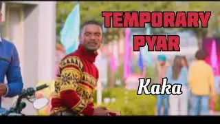 Kaka New Song | Temporary Pyar - Kaka (Lyrics) Darling | Adaab Kharoud | Latest Punjabi Songs 2025
