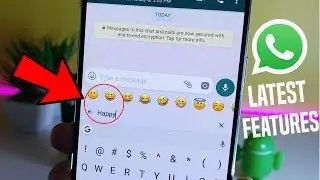 Whatsapp New Update - Latest Features And Tricks 2017