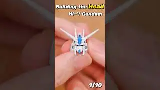 Building the Head | Hi-&nu; Gundam ASMR #gunpla #gundam #asmr #plamo #modelkit #bandai #ガンプラ