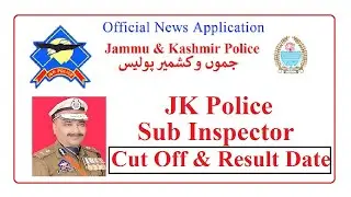 JK Police Sub Inspector Cut Off, Merit List and Exam Date Update 2022 Pdf