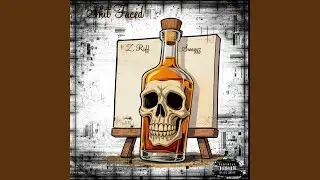 Shitfaced (feat. Swayyz)