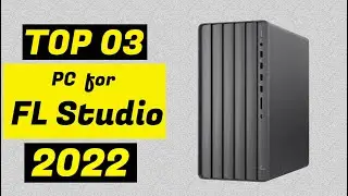 TOP 03: Best PC for FL Studio 2022