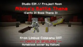 Studio EIM - Albina's Battle Theme / Canto IX Boss 3-1 (Limbus Company OST) || Note Block Cover