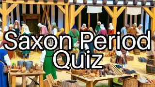 Saxon Period Quiz: Test Your Knowledge on Anglo-Saxon History! 🏰