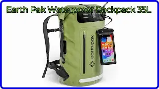REVIEW (2026): Earth Pak Waterproof Backpack 35L. ESSENTIAL details.