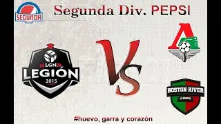 Liga PEPSI Div. 2 Fecha 3: La Legi&oacute;n vs Lokomotiv eSports/ Fecha 4: La Legi&oacute;n vs Boston R. eSports