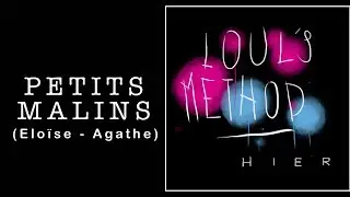 PETINS MALINS - LOUL'S METHOD