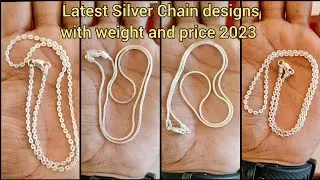 latest Silver Chain Designs with weight and price 2023/light weight Silver chains for girls