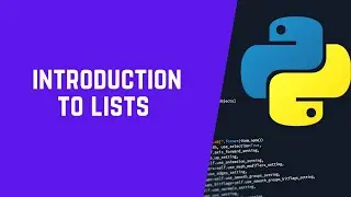 Introduction to Lists in python