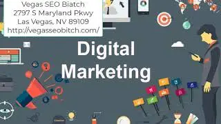 Digital Marketing Las Vegas Vegas SEO Biatch 2797 S Maryland Pkwy Las Vegas, NV 89109