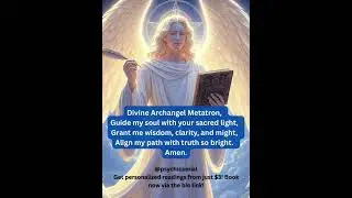Archangel Metatron Will Guide You to Wisdom & Light #divine #archangel #spirituality #prayer #love