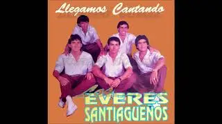 LOS EVERES SANTIAGUEÑOS-  AÑO-1990