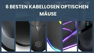 Kabellose optische Maus: 6 besten kabellosen optischen M&auml;use