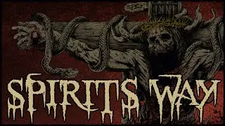 Spirits Way - Whole Universe My Realm Solely