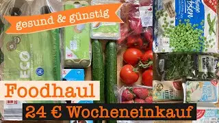 Wocheneinkauf gesund & g&uuml;nstig mit Cashback 24 &euro; | Food Haul mit Food Diary 1 Person