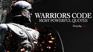 The Warrior Codes - Strengthen Your Soul [PART 2]