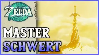 Master Schwert bekommen | Zelda: Tears of the Kingdom Deutsch