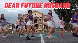 Dear future husband - Amazing Choreography
