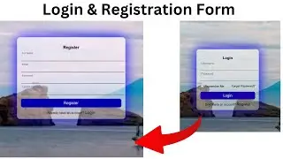 How To Create Login & Registration Form Using Html Css And Javascript