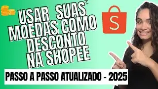 Como Transformar Moedas da Shopee em Desconto