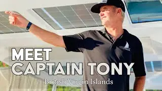 Meet Captain Tony: Your Expert Guide to Unforgettable BVI Sailing Experiences with VOYAGE Charters