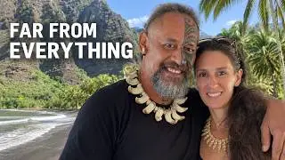 Our Life in a Remote Valley in French Polynesia