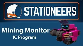Stationeers - Mining Monitor ( IC program )