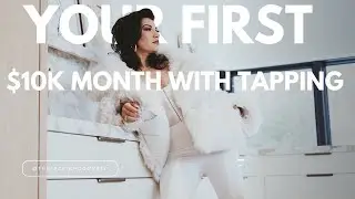 $10K month with EFT Tapping