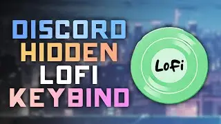 Unlock Discord's Hidden Lofi Popup: The Secret Keybinding Revealed!