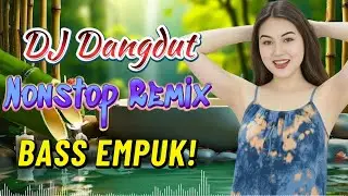DJ NONSTOP BASS EMPUK  Penenang Hati  VOL 76