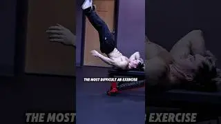 The most difficult ab exercise
