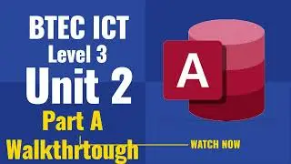 BTEC ICT Level 3 Unit 2 Part A Walkthrough