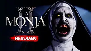 LA MONJA 2 | RESUMEN en 10 Minutos