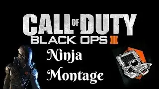 Call of duty: Black ops 3 - Ninja Montage #1 - (Best ninja defuse & clips) by tysgaming7:)