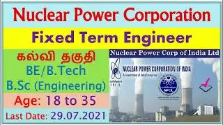NPCIL Fixed Term Engineer Jobs 2021 | Tamil | 26 Posts, Salary, Application Form
