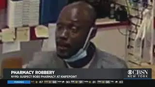 NYPD: Suspect Robs Bronx Pharmacy At Knifepoint