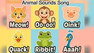 Funny Animal Sounds Song 🐾 | Laugh & Learn with Talking Animals for Kids!