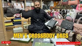 Luxury Men&rsquo;s Crossbody Bags at Affordable Prices  | Luxury Looks on Budget | Bags by Balaj