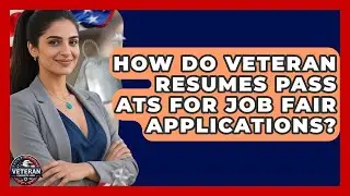 How Do Veteran Resumes Pass ATS For Job Fair Applications? - Veteran Community Guide
