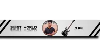 Professional YouTube banner editing || Banner editing kaise kare || Edit by Sumit world
