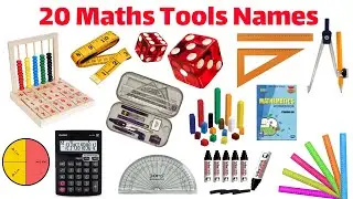 20 Maths Tools Names for Kids | Learn Basic Math Tools in English | Educational Video