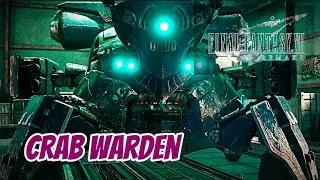 Final Fantasy 7 Remake - Crab Warden - Boss Fight