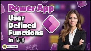 Power Apps User Defined Functions - Full Hindi Tutorial (Practical Examples)