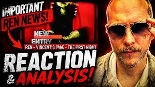 I Didn&rsquo;t Expect This Chapter&hellip;  Ren &ndash; Vincent&rsquo;s Tale The First Night (Reaction)