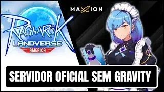 Ragnarok Landverse Am&eacute;rica: Servidor OFICIAL SEM GRAVITY 😱 Beta J&aacute; Est&aacute; no Ar!