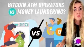 Bitcoin ATM Operators Form Anti-Money Laundering Association