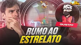 RUMO AO TOPO DO FREE FIRE - GUSTFF - COM CERTEZA JOGARIA MUITO NA LAFF!