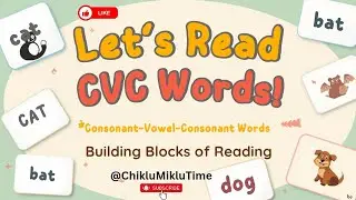 Start reading with CVC words 📖Easy • Simple • FunBest phonics video for nursery & KG kids 🌟